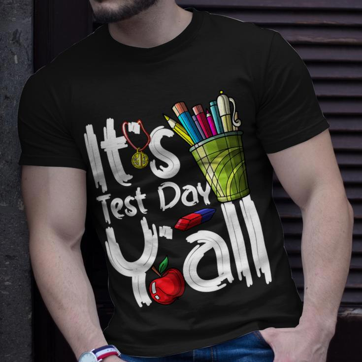 Test Day Teacher Its Test Day Yall Appreciation Testing Unisex T-Shirt Gifts for Him