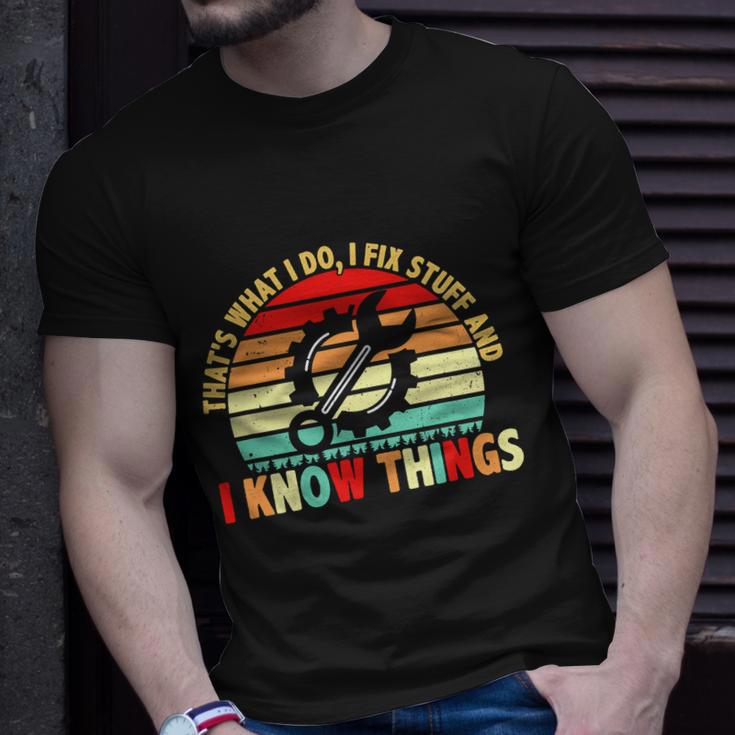 That What I Do I Fix Stuff I Know Things Vintage Mechanic Unisex T-Shirt Gifts for Him