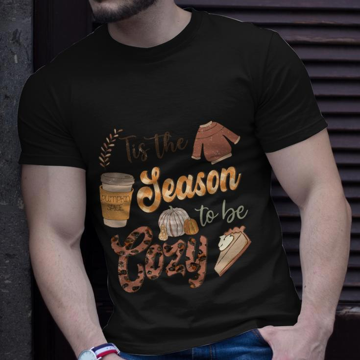 Tis The Season To Be Cozy Thanksgiving Quote Unisex T-Shirt Gifts for Him