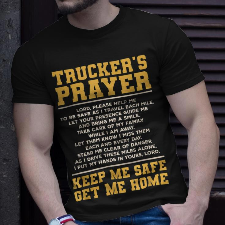 Trucker Truckers Prayer Truck Driving For A Trucker Unisex T-Shirt Gifts for Him