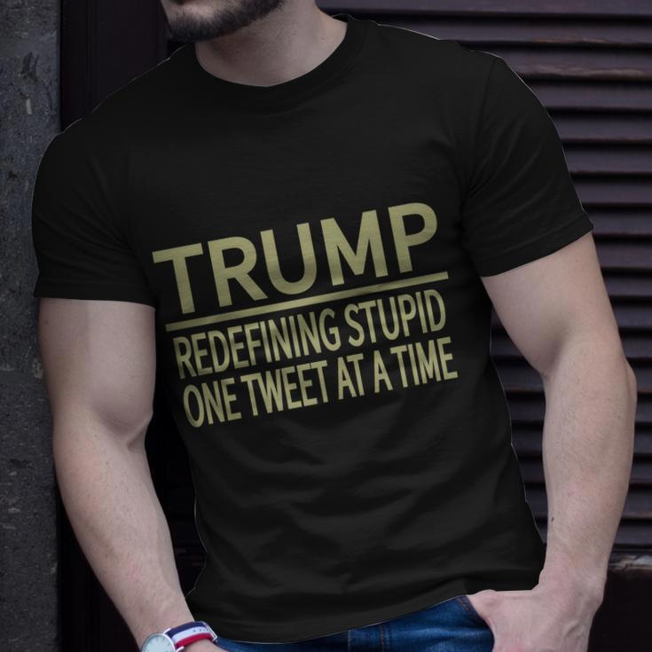 Trump Redefining Stupid Unisex T-Shirt Gifts for Him