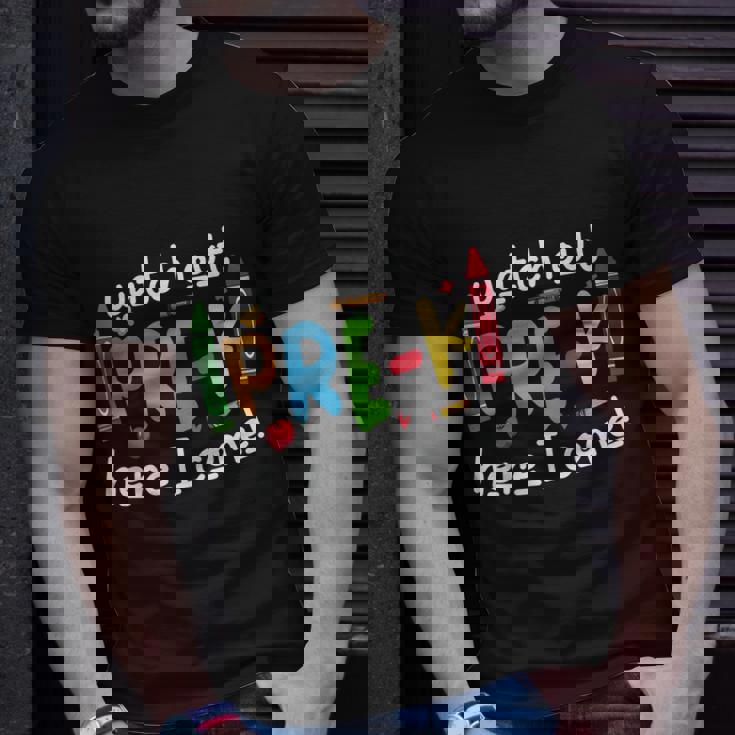 Watch Out Prek Here I Come Back To School First Day Of School T-shirt Gifts for Him