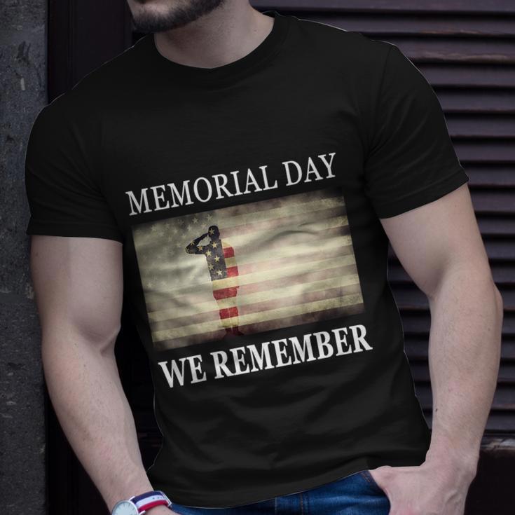 We Remember Funny Gift Salute Military Memorial Day Cute Gift Unisex T-Shirt Gifts for Him