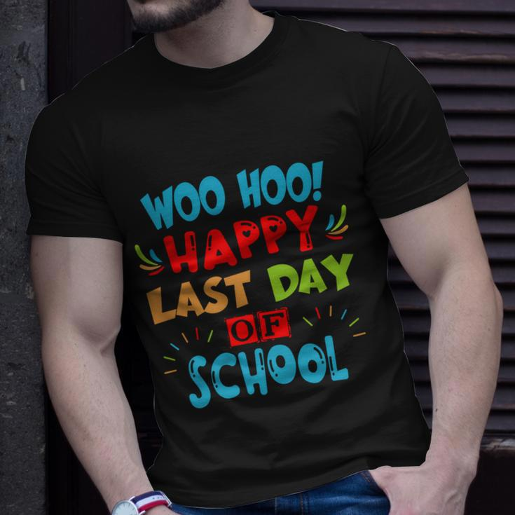 Woo Hoo Happy Last Day Of School Meaningful Gift For Teachers Funny Gift Unisex T-Shirt Gifts for Him