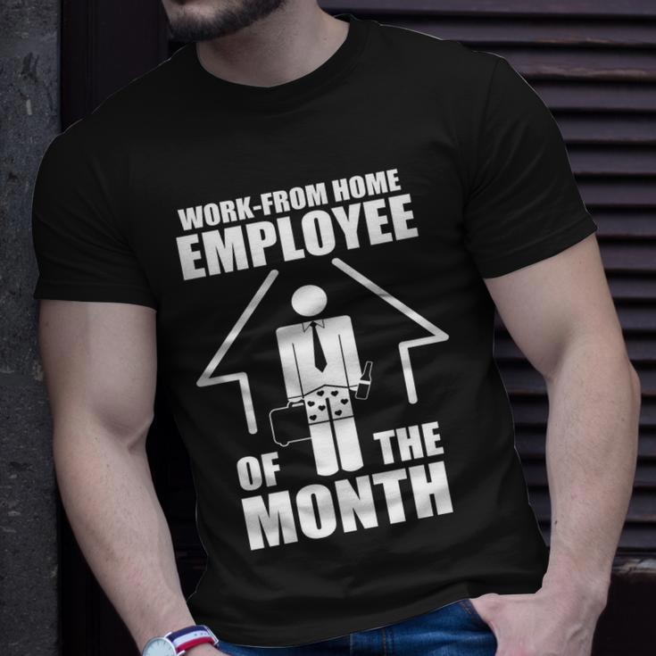 Work From Home Employee Of The Month V2 Unisex T-Shirt Gifts for Him
