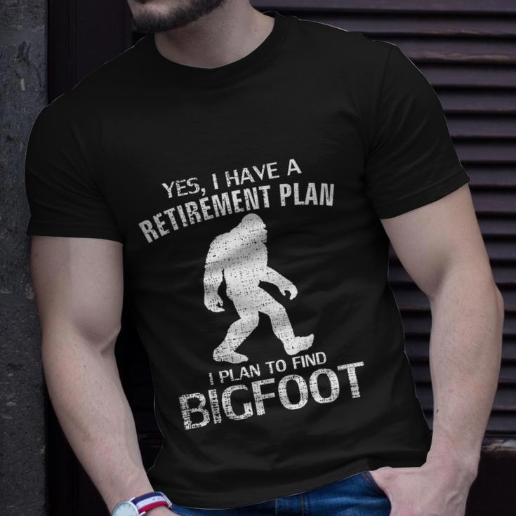Yes I Do Have A Retirement Plan Bigfoot Funny Unisex T-Shirt Gifts for Him