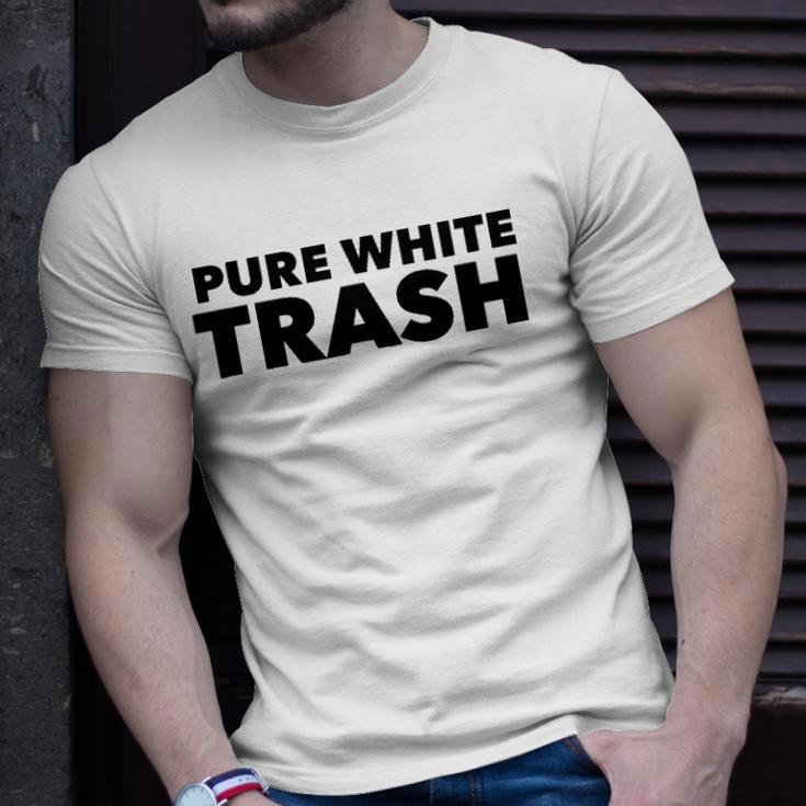Pure White Trash Funny Redneck Unisex T-Shirt Gifts for Him
