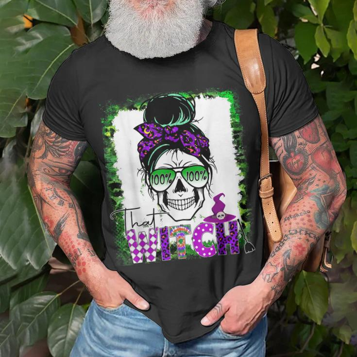 100% That Witch Halloween Costume Messy Bun Skull Witch Girl Unisex T-Shirt Gifts for Old Men