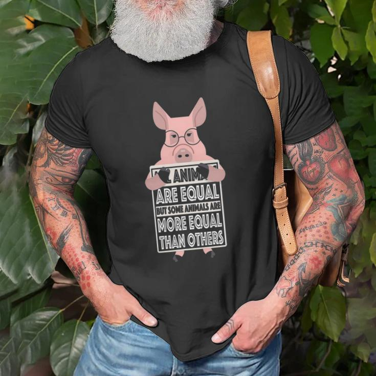 All Animals Are Equal Some Animals Are More Equal Unisex T-Shirt Gifts for Old Men