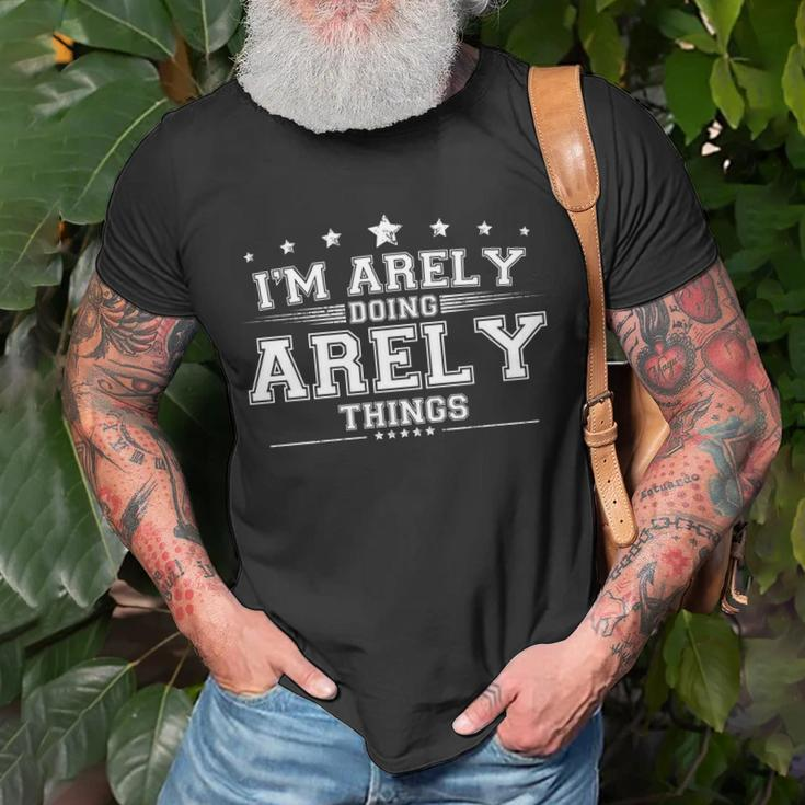 Im Arely Doing Arely Things T-shirt Gifts for Old Men