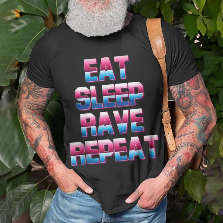 Eat Sleep Rave Repeat Rave Electro Techno Music For A Dj Unisex T-Shirt Gifts for Old Men