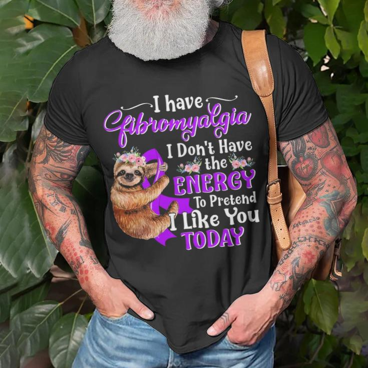 I Have Fibromyalgia I Don Have The Energy T-shirt Gifts for Old Men