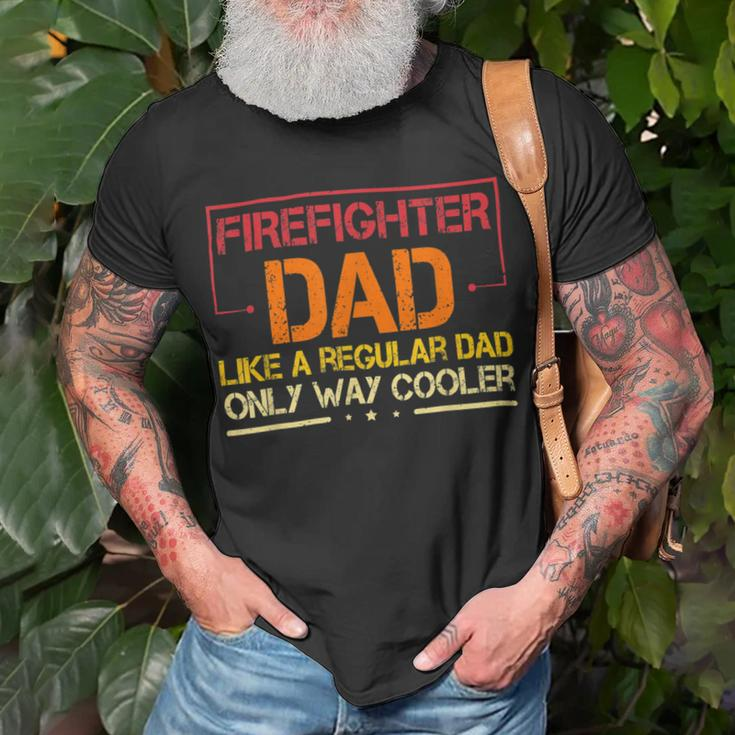Firefighter Funny Firefighter Dad Like A Regular Dad Fireman Fathers Day V2 Unisex T-Shirt Gifts for Old Men