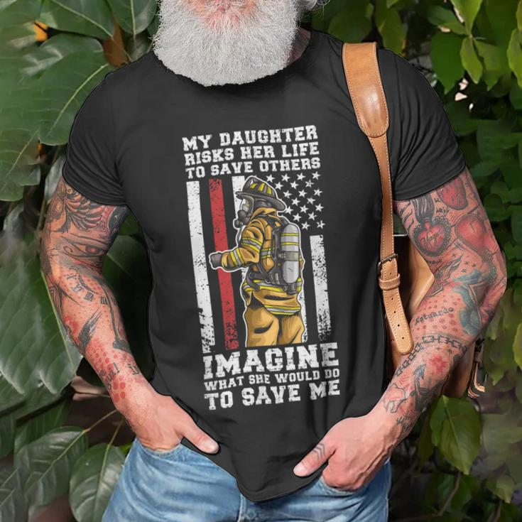 Firefighter Proud Dad Of A Firewoman Father Firefighter Dad Unisex T-Shirt Gifts for Old Men