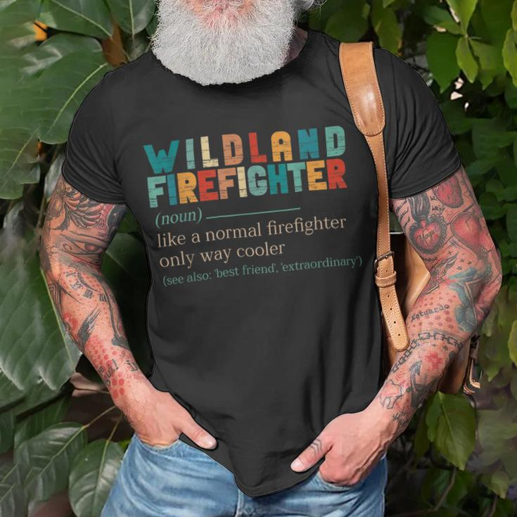 Firefighter Wildland Fire Rescue Department Funny Wildland Firefighter V2 Unisex T-Shirt Gifts for Old Men