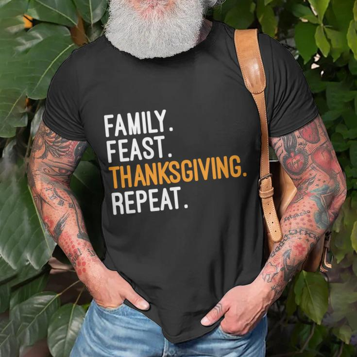 Funny Family Feast Thanksgiving Repeat Cool Gift Unisex T-Shirt Gifts for Old Men