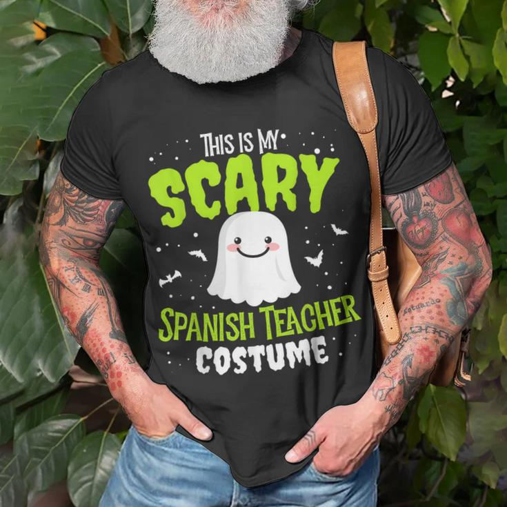 Funny Spanish Teacher Halloween School Nothing Scares Easy Costume Unisex T-Shirt Gifts for Old Men