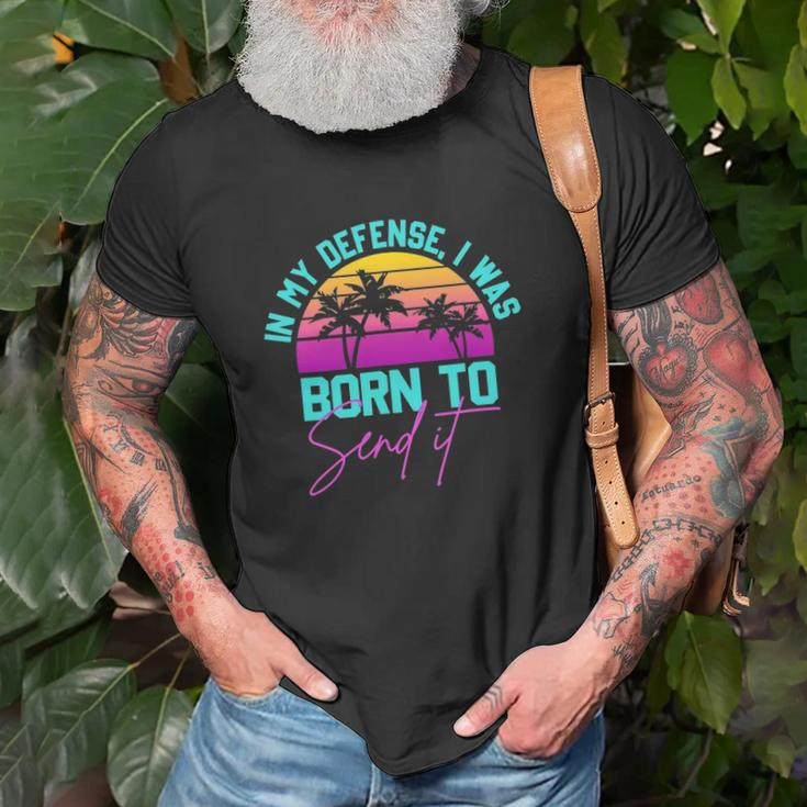 In My Defense I Was Born To Send It Vintage Retro Summer Unisex T-Shirt Gifts for Old Men