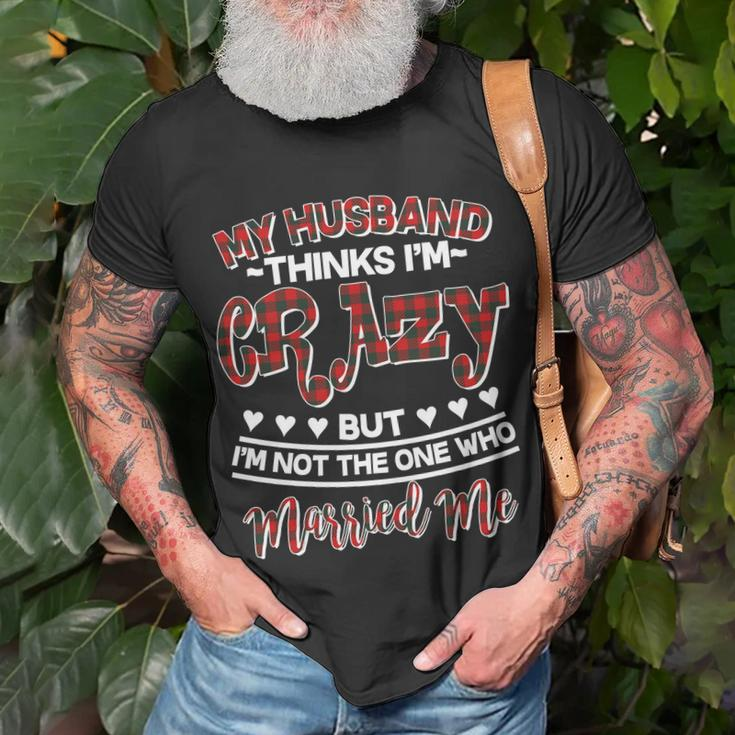 Not Me Gifts, Crazy Husband Shirts