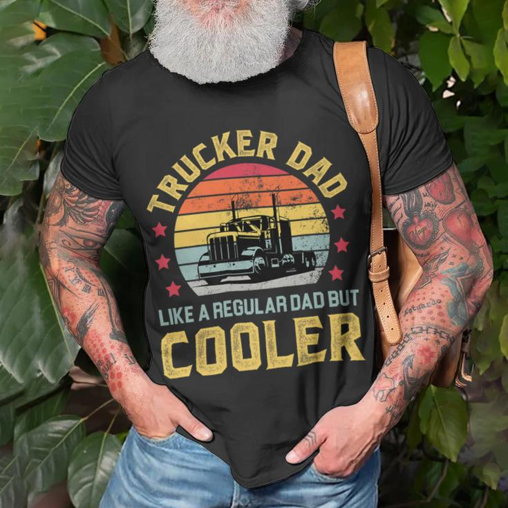 Trucker Trucker Dad Truckers Funny Truck Driver Trucking Father S Unisex T-Shirt Gifts for Old Men