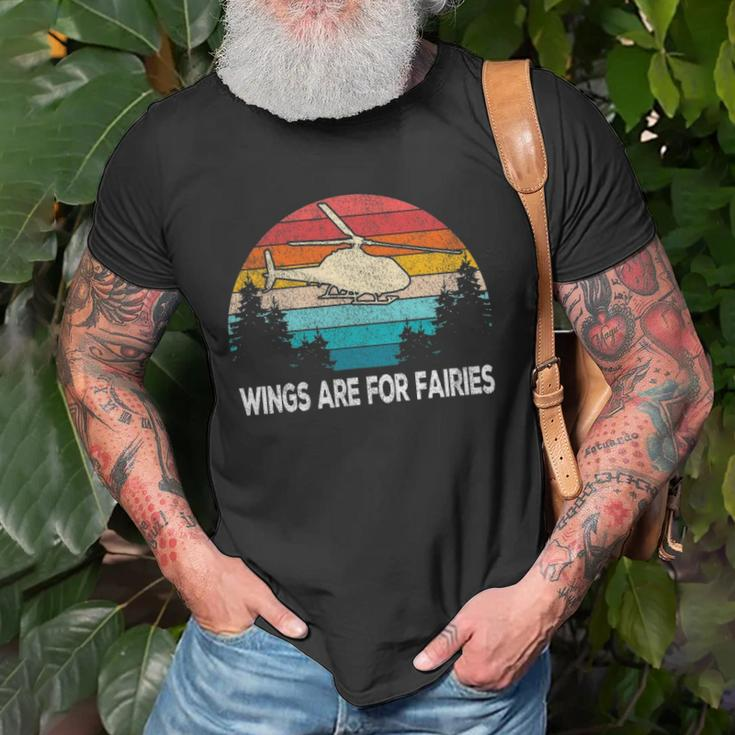Wings Are For Fairies Funny Helicopter Pilot Retro Vintage Unisex T-Shirt Gifts for Old Men