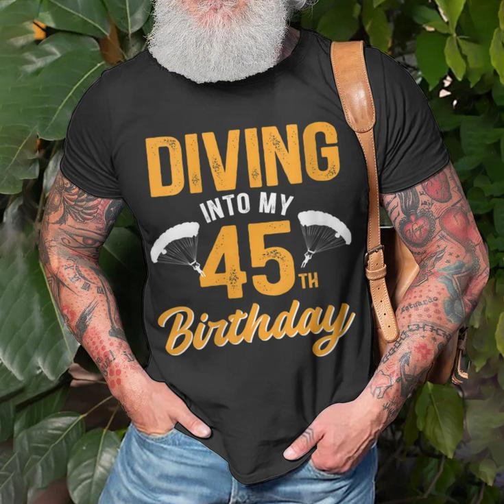 Womens Diving Into My 45Th Birthday Sky Diving Parachute Lover Unisex T-Shirt Gifts for Old Men