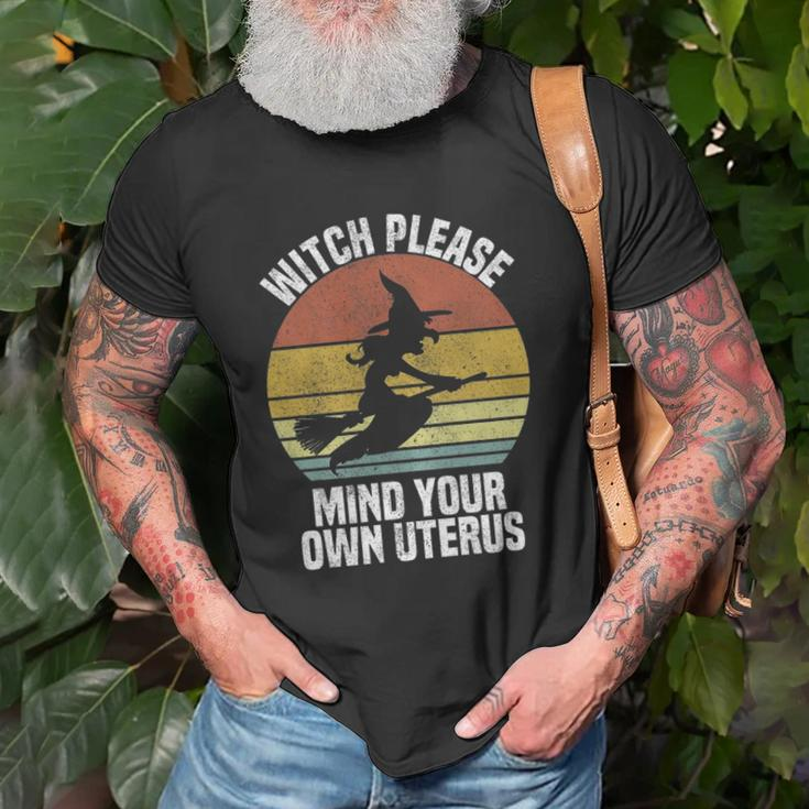 Womens Witch Please Mind Your Own Uterus Cute Pro Choice Halloween Unisex T-Shirt Gifts for Old Men