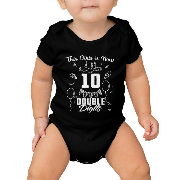 10Th Birthday Funny Gift Great Gift This Girl Is Now 10 Double Digits Cute Gift Baby Onesie