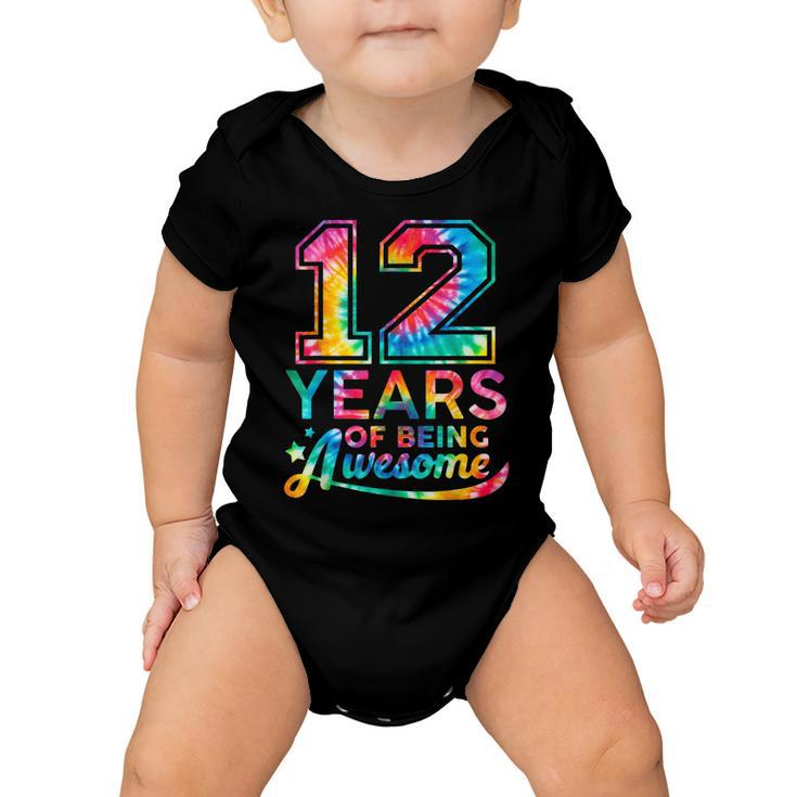 12 Year Of Being Awesome 12 Years Old 12Th Birthday Tie Dye  Baby Onesie