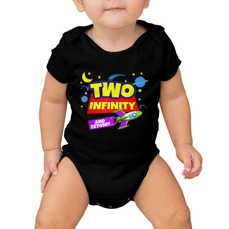 2 Year Old Two Infinity And Beyond 2Nd Birthday Boys Girls Baby Onesie