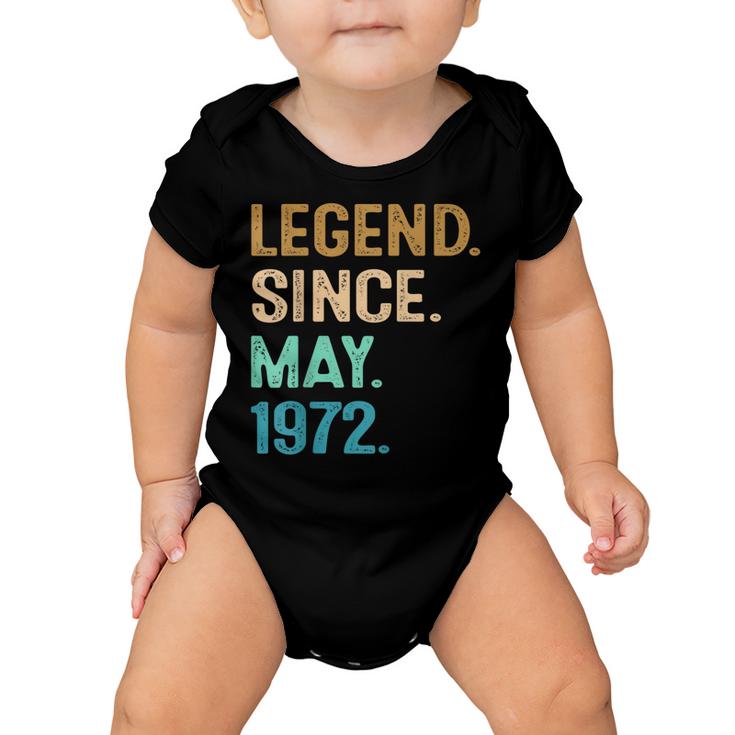 50 Year Old Gift Legend Since May 1972 50Th Birthday Vintage  Baby Onesie