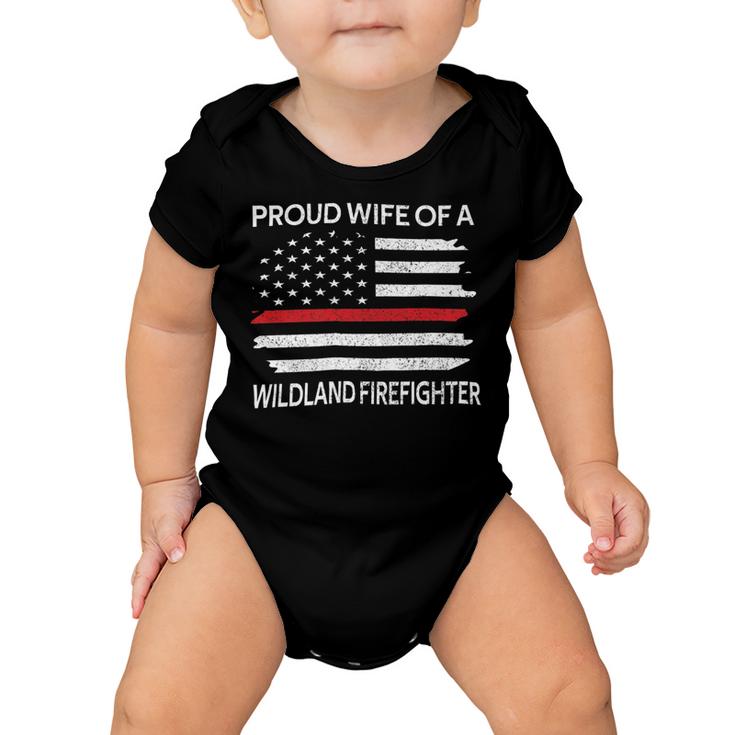 Firefighter Proud Wife Of A Wildland Firefighter Wife Firefighting V2 Baby Onesie