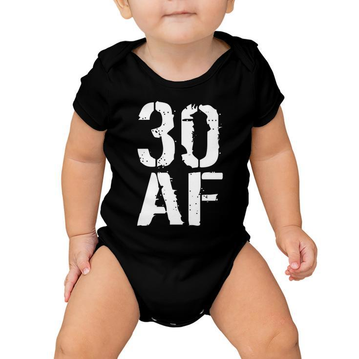 30 Af 30Th Birthday Tshirt Baby Onesie