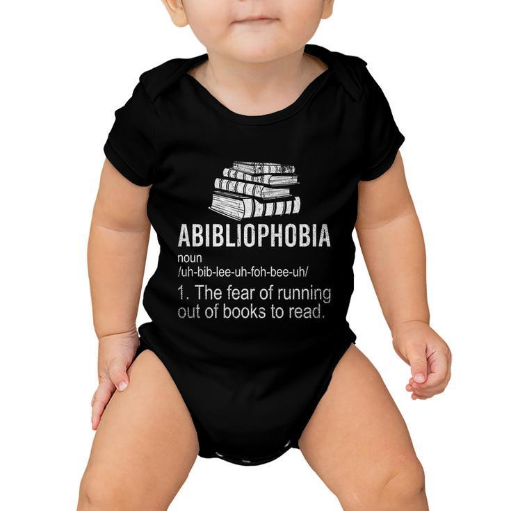 Abibliophobia Fear Of Running Out Of Books To Read Reading Gift Baby Onesie