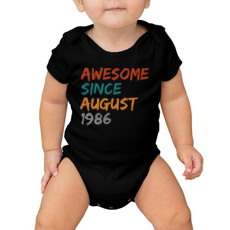 Awesome Since August  V10 Baby Onesie