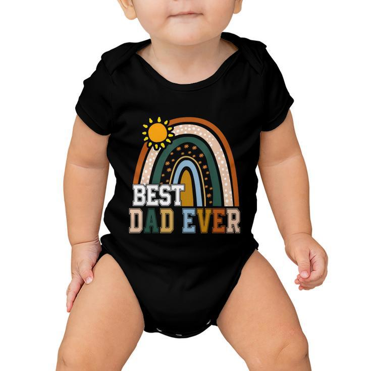 Best Dad Ever Rainbow Funny Fathers Day From Wife Daughter Gift Baby Onesie