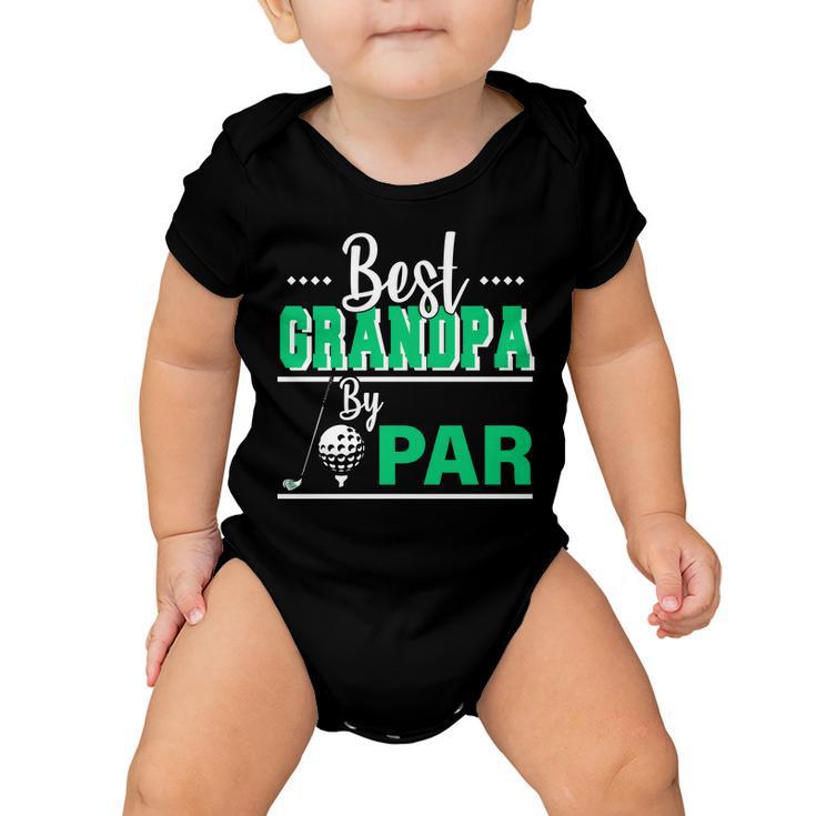 Best Grandpa By Par Tshirt Baby Onesie