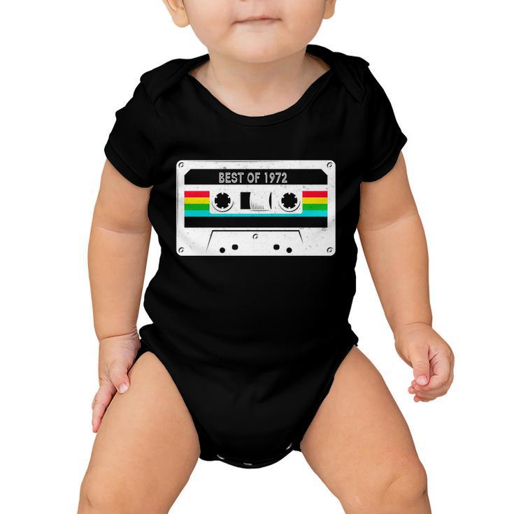 Best Of 1972 Retro 50Th Birthday Mixtape Baby Onesie