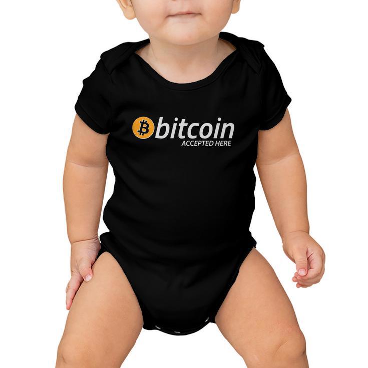 Bitcoin Accepted Here Cryptocurrency Logo Baby Onesie