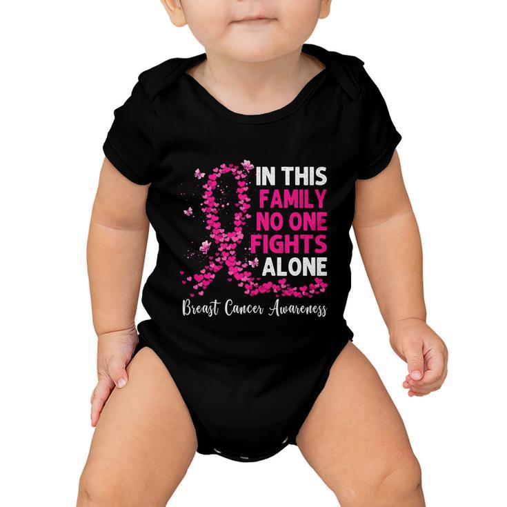 Breast Cancer Awareness In This Family No One Fight Alone Meaningful Gift Baby Onesie