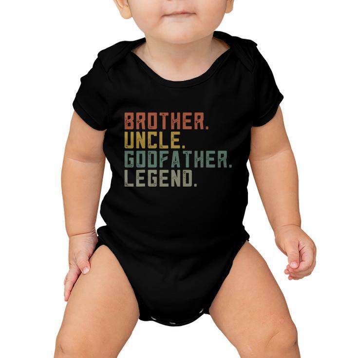 Brother Uncle Godfather Legend Baby Onesie