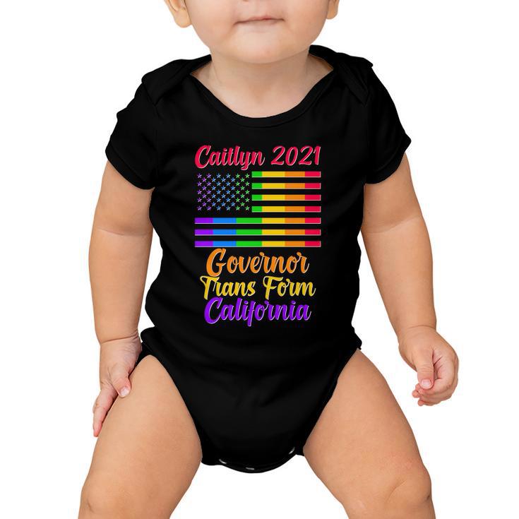 Caitlyn Jenner Governor Trans Form California Lgbt Us Flag Baby Onesie