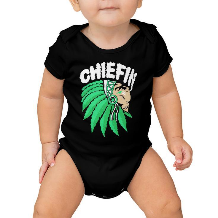 Chiefin Smoke Weed Native American Baby Onesie