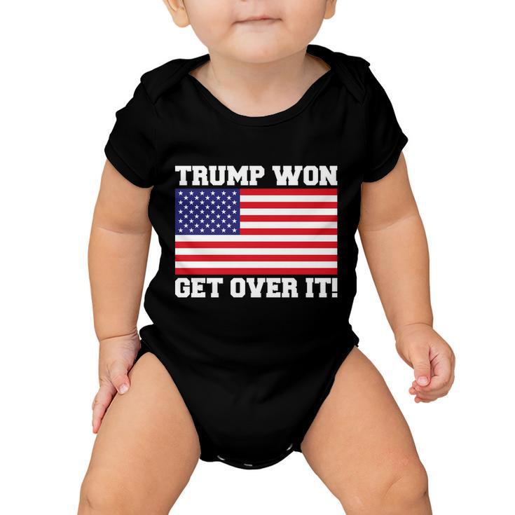 Donald Trump Won Get Over It Usa Flag 45Th President Baby Onesie