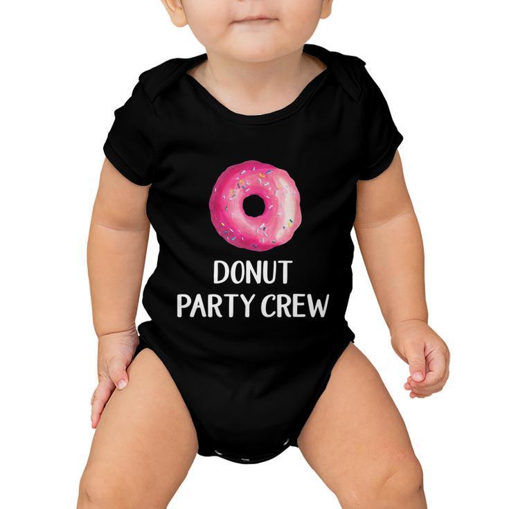 Donut Party Crew Funny Gift Donut Birthday Party Favors Baby Onesie