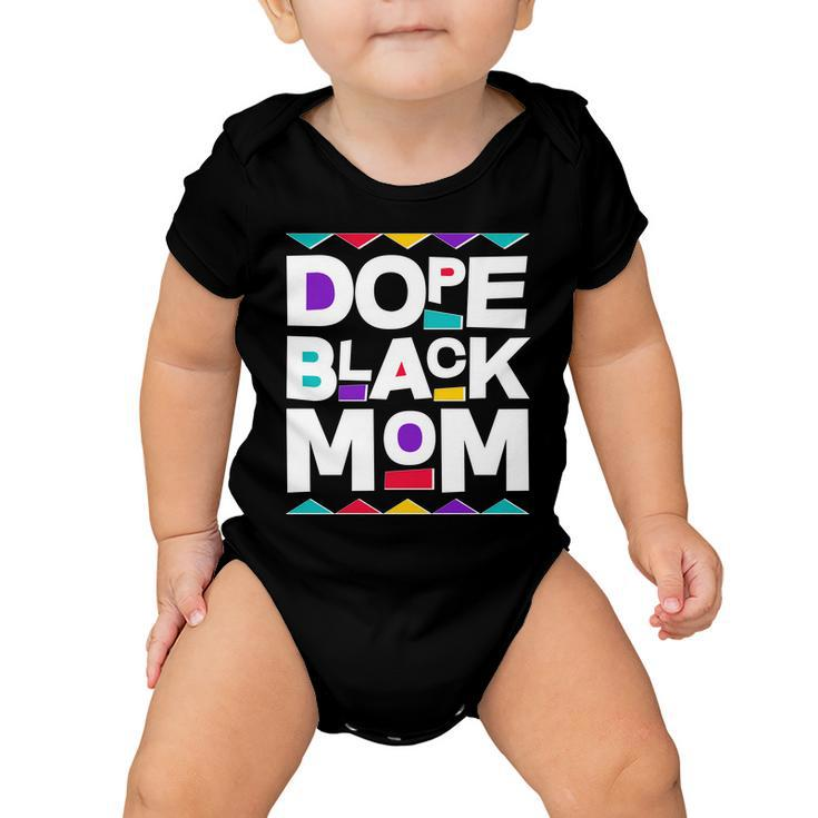 Dope Black Mom Baby Onesie