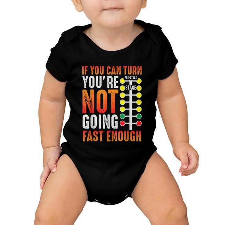 Dragster Saying Race Car Driver Skill Drag Racing Baby Onesie