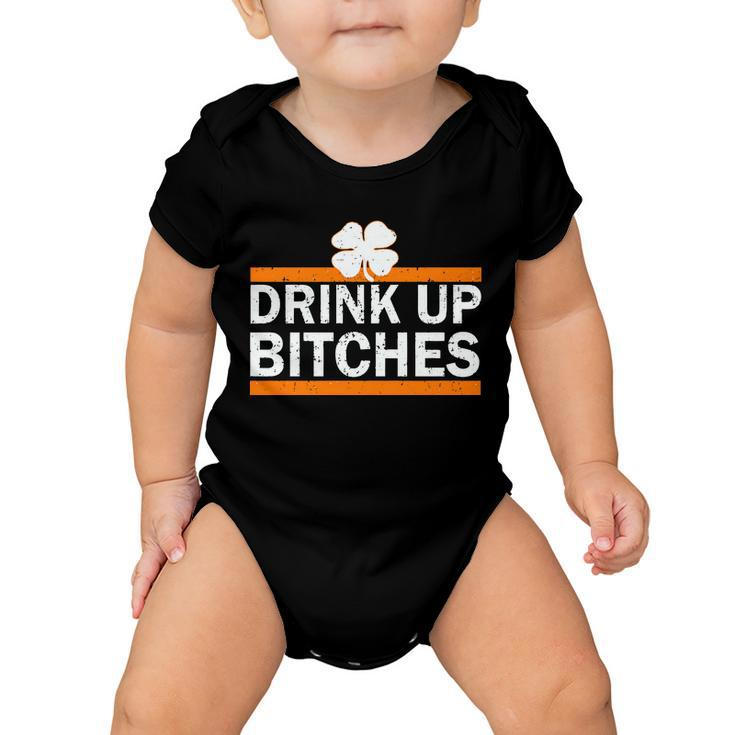 Drink Up Bitches Irish Clover Tshirt Baby Onesie