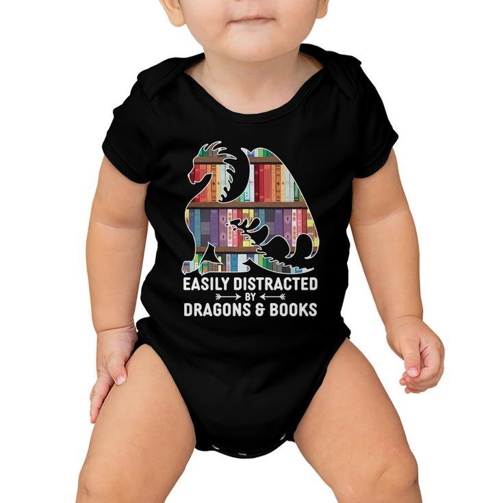 Easily Distracted By Dragons And Books Fantasy Book Lover Baby Onesie