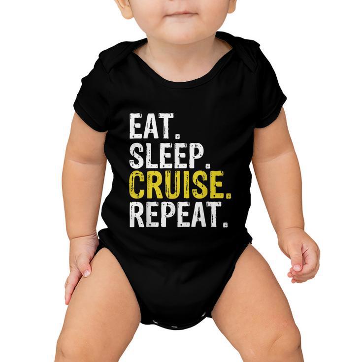 Eat Sleep Cruise Repeat Ferry Ship Baby Onesie